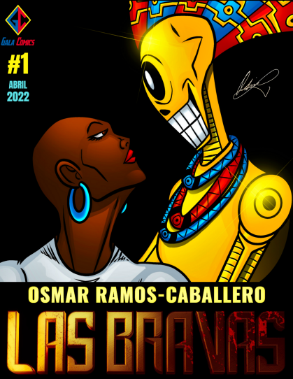 This is the cover of the comic book, "Las Gravas." Against a black background is a brown woman with a shaved head. She is wearing a white T-shirt and turquoise hoop earrings. She's turned to her right and she is face to face with an alien. This creature is yellow and looks like a robot, skeleton hybrid. It has a menacing smile.