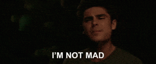 A man says "I'm not mad, I'm just... disappointed."