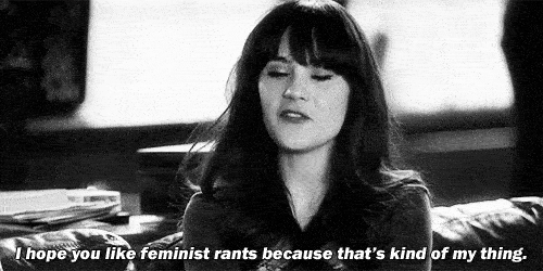 A woman says "I hope you like feminist rants because that's kind of my thing."