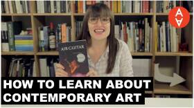 How to Learn About Contemporary Art