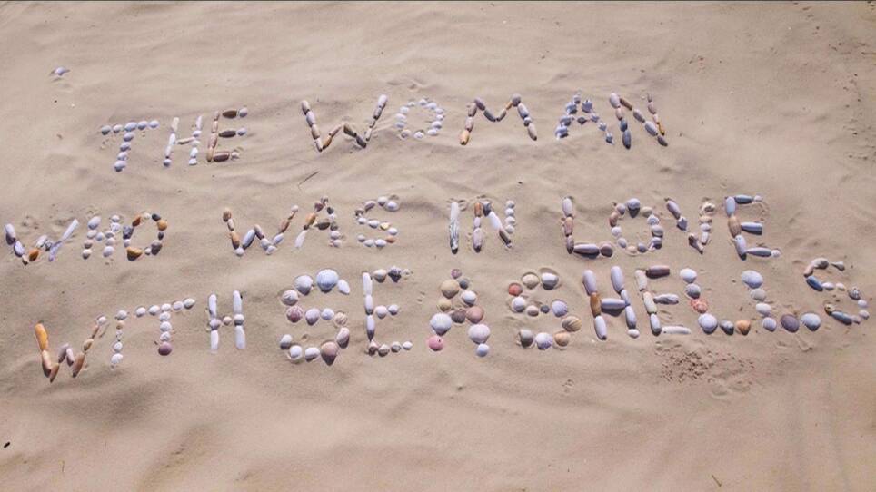 The Woman Who Was in Love With Seashells & Other Stories