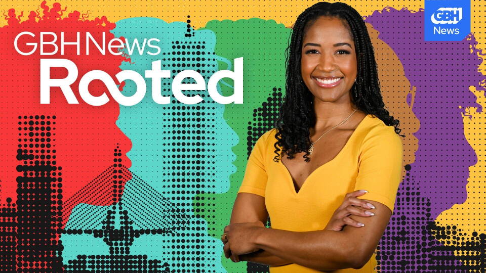 GBH News Rooted