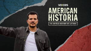 VOCES American Historia: The Untold History of Latinos