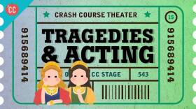 Shakespeare's Tragedies and an Acting Lesson