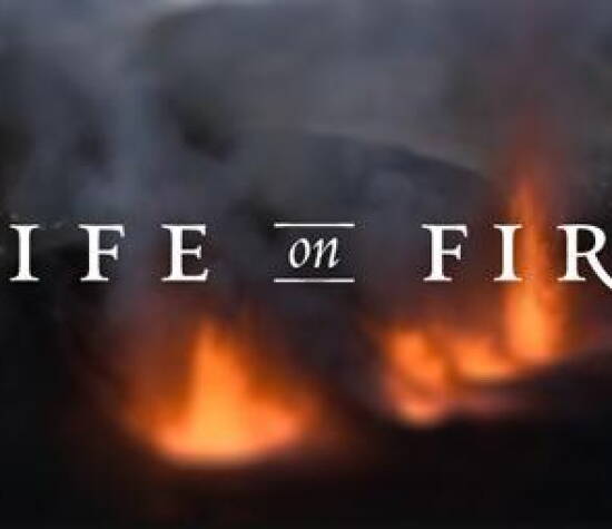 Life on Fire