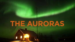 The Science and Beauty of Auroras