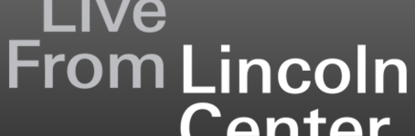 Live From Lincoln Center