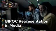 BIPOC Representation in Media #BasicBlackGBH
