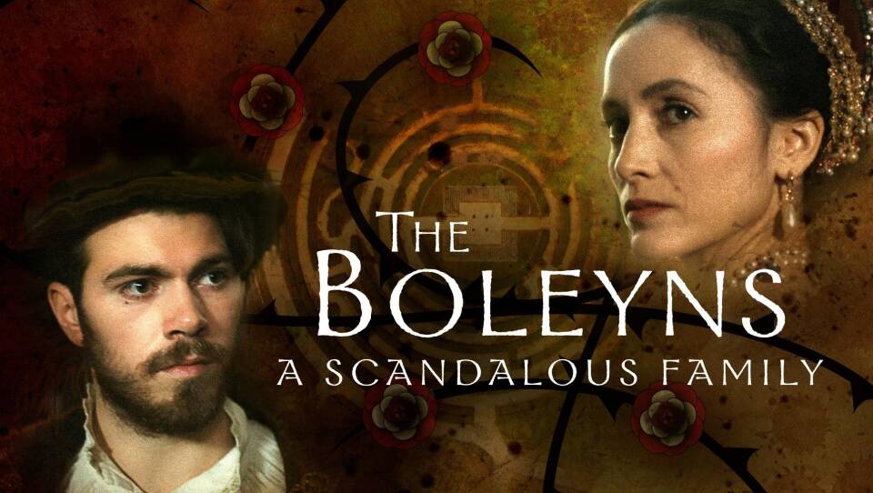 The Boleyns: A Scandalous Family