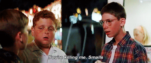 A boy says "You're killing me, smalls."