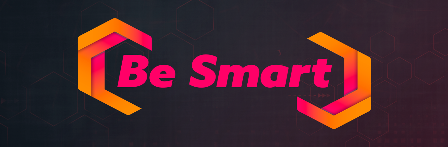 Be Smart