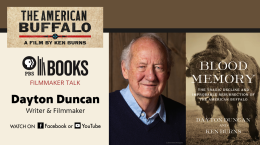 Filmmaker Talk with Dayton Duncan - The American Buffalo