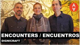 Encounters / Encuentros - Dignicraft
