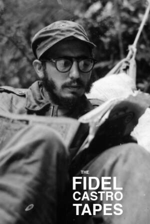 The Fidel Castro Tapes