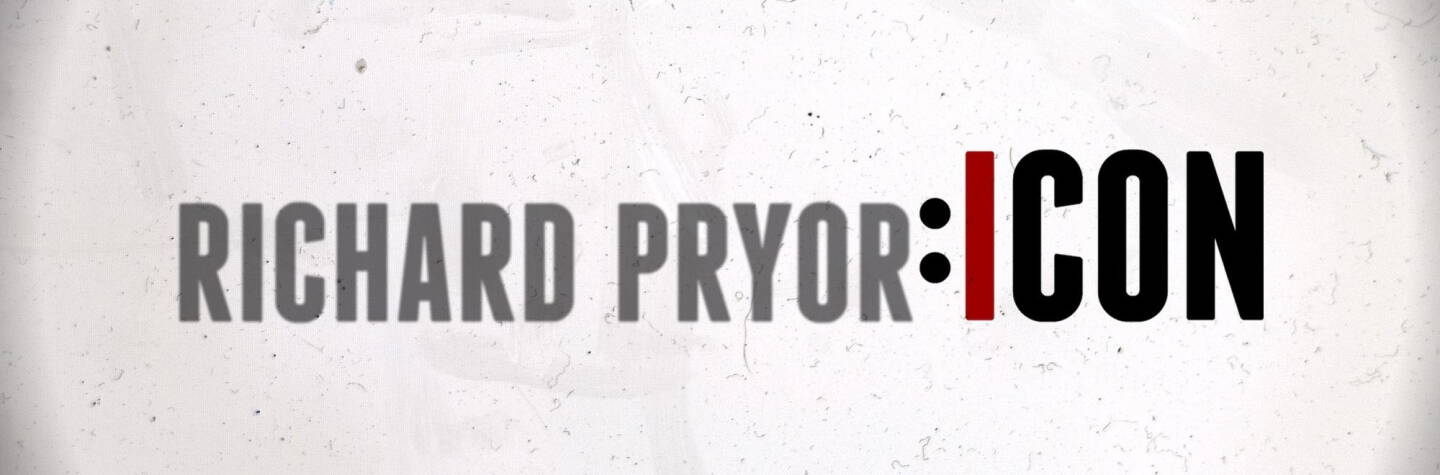 Richard Pryor: Icon