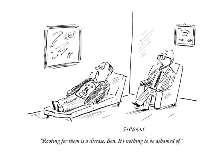 A cartoon of a man wearing a Red Sox shirt. A psychiatrist says "rooting for them is a disease, Ben. It's nothing to be ashamed of."