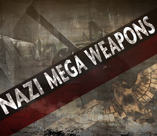 Nazi Mega Weapons