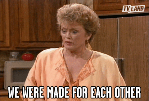 A woman says "we were made for each other."