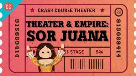 Pre-Columbian Theater, Spanish Empire, and Sor Juana