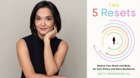Dr. Aditi Nerurkar and her book, "The 5 Resets"