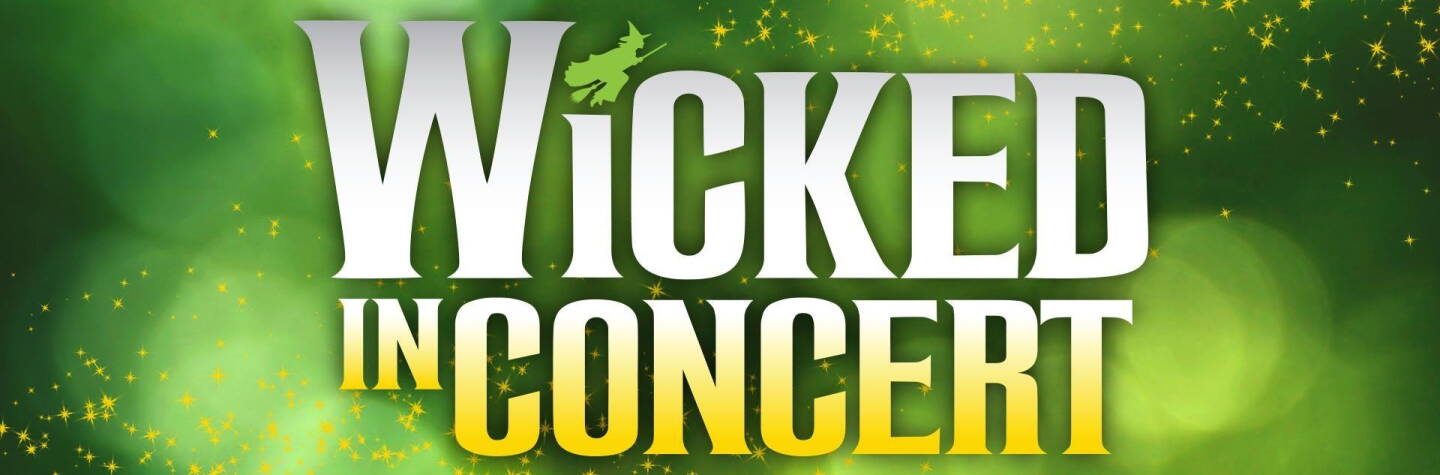 WICKED in Concert